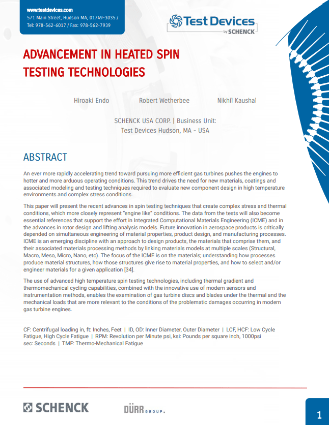 ADVANCEMENT IN HEATED SPIN TESTING TECHNOLOGIES