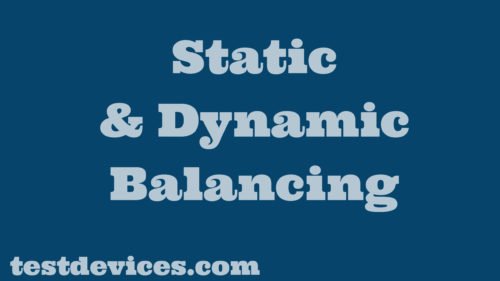 Static and Dynamic Balancing