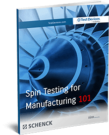 Spin Testing For Manufacturing 101