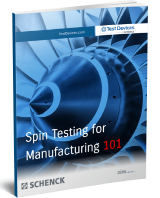 Spin Testing For Manufacturing 101